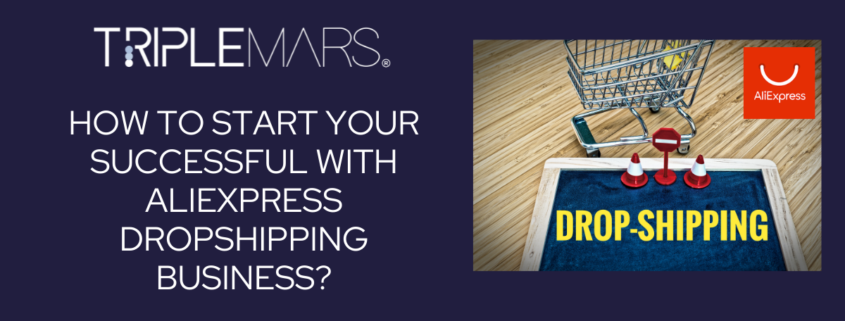 how-to-start-your-successful-with-aliexpress-dropshipping-business